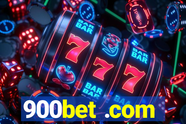 900bet .com